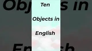 10 objects in english|basic learning vocabulary #shorts#youtubeshort