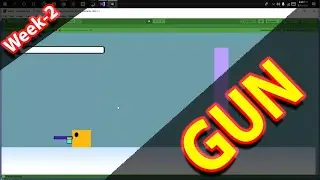 Unity Devlog Episode - 2 | Added a Gun