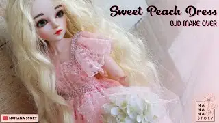 BJD MAKEOVER!!! Super Easy Dress : Sweet Peach Dress for 1/3 BJD Doll