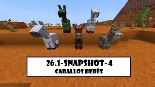 CABALLOS BEB&Eacute;S - 26.1 SNAPSHOT 4 MINECRAFT