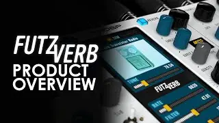 FutzVerb - Product Overview