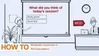TipUp: Moderate Responses in Poll Everywhere