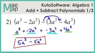 KutaSoftware:  Algebra 1- Adding And Subtracting Polynomials Part 1