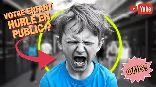 Votre enfant fait des crises de col&egrave;re en public Cette technique va faire dispara&icirc;tre ses hurlements