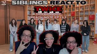 Siblings Time To Twice Death Note Episodes 1&2 Reactions
