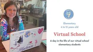 Elementary Virtual School - Day in the Life