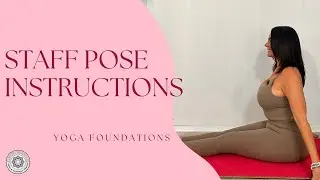 How To Do Staff Pose ~ Dandasana Instructions ~ Online Yoga School