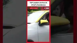 TDP Leaders Arrive at Chief Naidu&rsquo;s Residence Following Landslide Victory | Andhra Pradesh