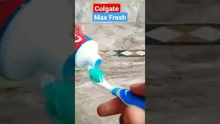 Colgate Max Fresh 🥱😆😀