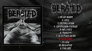 Berated - s/t FULL EP (2019 - Grindcore / Powerviolence)