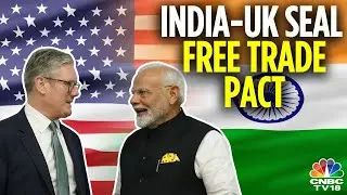 India-UK Ink Free Trade Deal After Negotiations Which Began In Jan 2022 | N18V | CNBC TV18