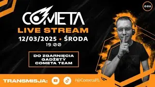 Cometa  Live Stream -  008 - 12.03.2025