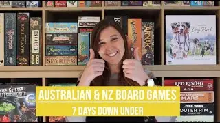 Australian Board Game Feature - 7 Days Down Under