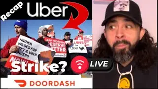 DoorDash Drivers Live: The DoorDash /Uber Strike Debate. What Happens Next?