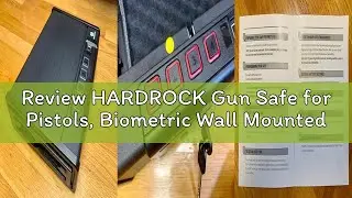 Review HARDROCK Gun Safe for Pistols, Biometric Wall Mounted Handgun Safe Box for Desk, Bedside,Truc