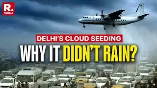 Why Delhi's Cloud Seeding Trial To Trigger Artificial Rain Didn't Work? | Diwali 2025 | Pollution