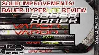 Значительные улучшения! Обзор хоккейной клюшки Bauer Vapor Hyperlite и сравнение Flylite
