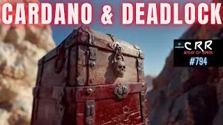 Cardano (ADA) & Deadlock | Cardano Rumor Rundown #794