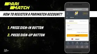 HOW TO REGISTER A PARIMATCH ACCOUNT?