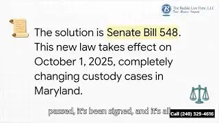Maryland's New Child Custody Law (2025): What Parents Need to Know