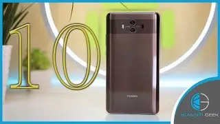 انطباعي عن هواوي ميت 10 - Huawei Mate 10 وماهو الجديد الي قدمه؟