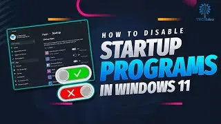 How to Disable Startup Programs in Windows 11 2025 [New Method]