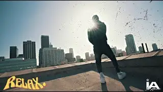 Ish Akanour - Relax (Official Music Video)