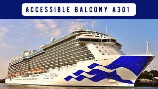 Regal Princess Accessible Balcony A301 Cabin Walkthrough