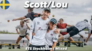 Scott/Lou | ETS Stockholm | Mixed Recap