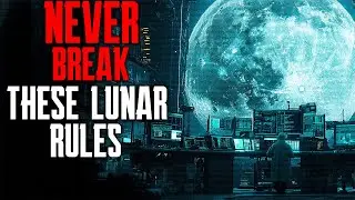 EMERGENCY ALERT: I Work At A Lunar Observatory, There Are STRANGE RULES To Follow