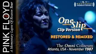 Pink Floyd - One Slip | RESTORED &🔈5.1 REMASTERED | Atlanta, USA - November 3rd, 1987 | Multilingual