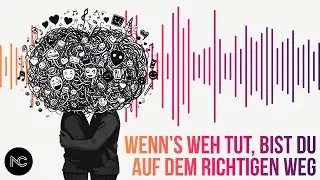 002: Wenn&rsquo;s weh tut, bist du auf dem richtigen Weg | NO COACH