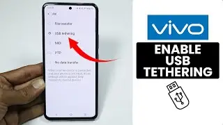 (2025) How to Enable USB Tethering on Any Vivo Phone