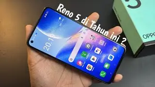 Sempat jadi primadona - Begini Kondisi Oppo Reno 5 di Tahun ini !?