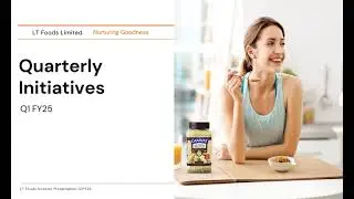 LT FOODS LTD Investor Presentation for Q1 FY25