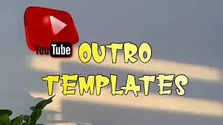 Aesthetic Outro Templates 2021 (no text) | Free Outro Templates