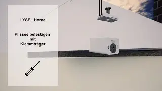 LYSEL Home Plissee mit Klemmtr&auml;gern befestigen