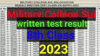 Military College Sui  test result 2023 has been announced.