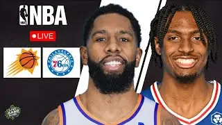 🔴 LIVE: PHOENIX SUNS vs PHILADELPHIA 76ERS | NBA | PLAY BY PLAY | SCOREBOARD