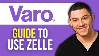 How to Use Zelle With Varo Bank