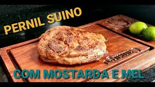 PERNIL SUINO COM MOSTARDA E MEL