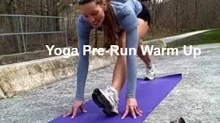 4 min Yoga Pre Run Warm Up
