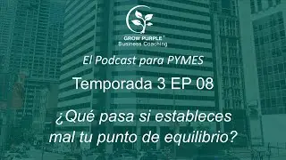 &iquest;Qu&eacute; pasa si estableces mal tu punto de equilibrio?
