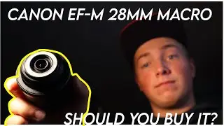 Should You Buy The Canon EF-M Macro Lens?