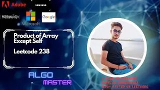 Product of Array Except Self | 4 Approaches | Detailed Explanation | Leetcode 238 |