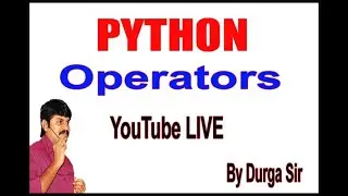 Learn Python - Full Fundamental Course _ Python Operators  by Durga Sir