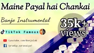 Maine payal hai chankai Banjo Cover | Instrumental | Falguni Pathak | by Banjo Lab