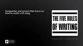 Songwriter and lyricist Rob Davis on how to write a hit song
