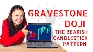 Gravestone Doji-The Bearish Candlestick Pattern ||Candlestick Chart Pattern ||Super Knowledge Katta