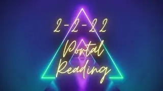2-2-22 Portal General Reading